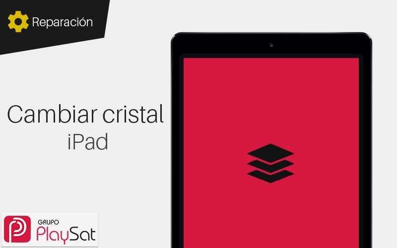 Cambiar cristal iPad en Servicio Técnico
