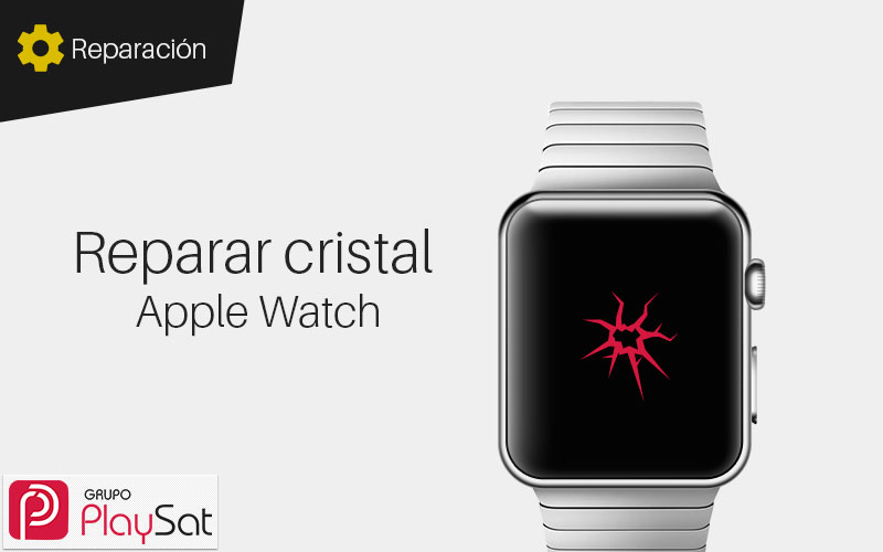 Reparar cristal Apple Watch en Madrid ¡ Al mejor precio !