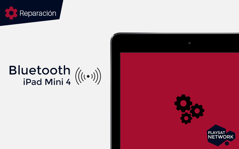 Reparar-Bluetooth-iPad-Mini-4