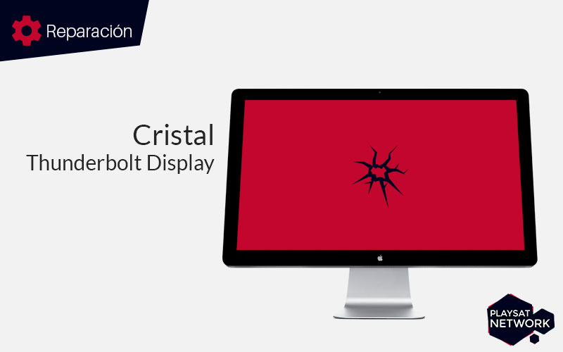 Reparar-cristal-Apple-Thunderbolt-Display