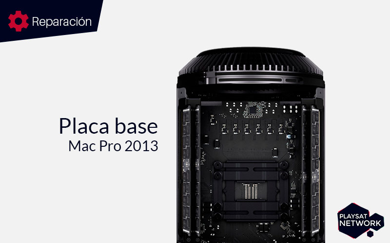 Reparar-placa-base-Mac-Pro-2013
