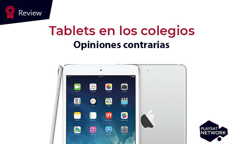 tablets en colegios opiniones contrarias